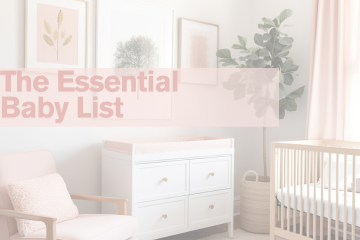 Minimalist Baby List Must-Have Items for First-Time Moms to Simplify Your Journey